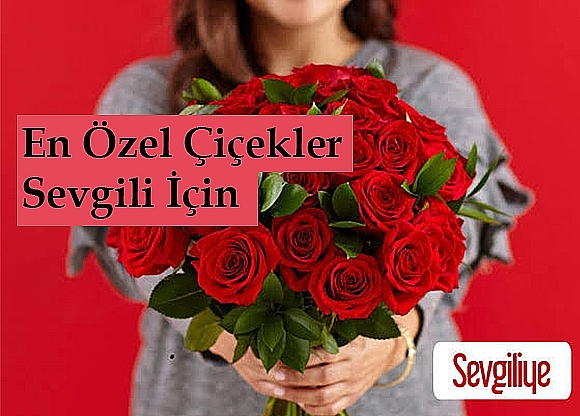 Sevgiliye zel iekler